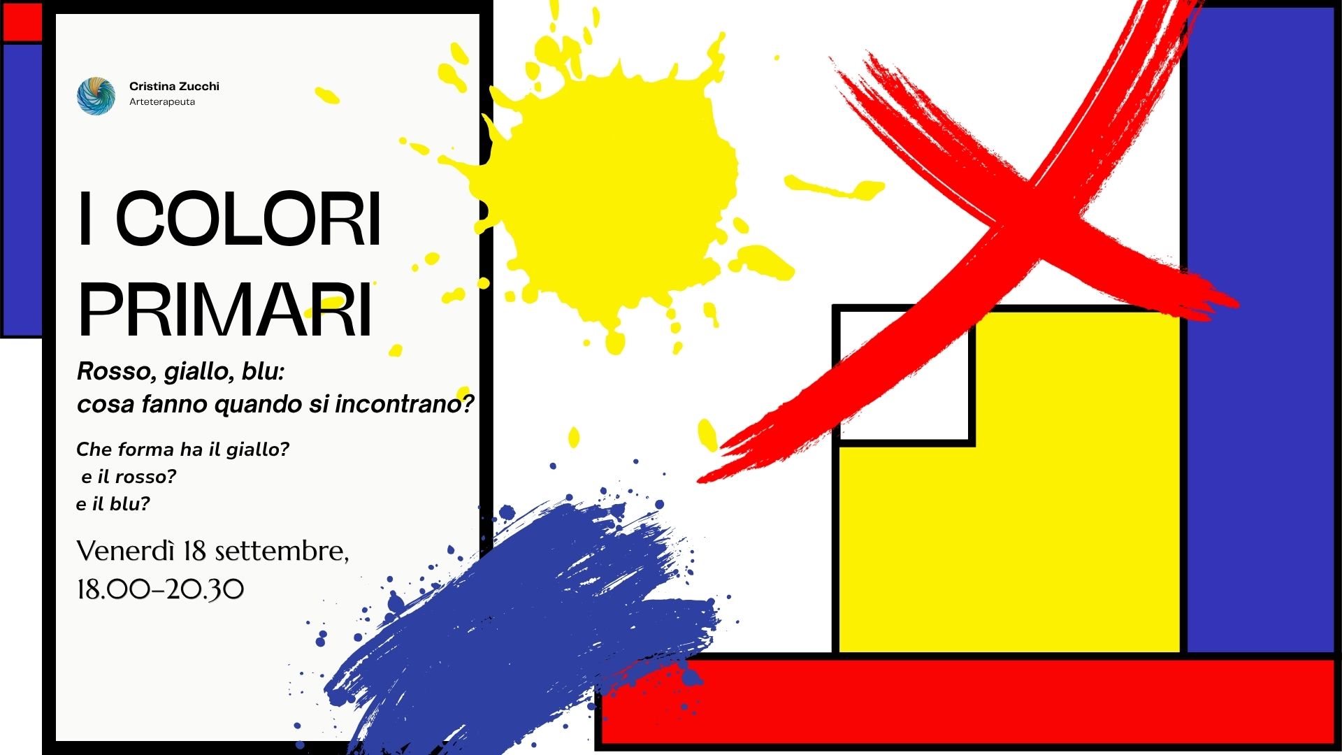 I Colori Primari con la frase "Non sono solo tre colori. Sono l'origine di tutti gli altri." e la data di venerdì 18 settembre.