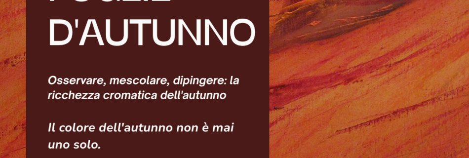 Colori e foglie d'autunno con la frase "Il colore dell'autunno non è mai uno solo." e la data di venerdì 23 ottobre.