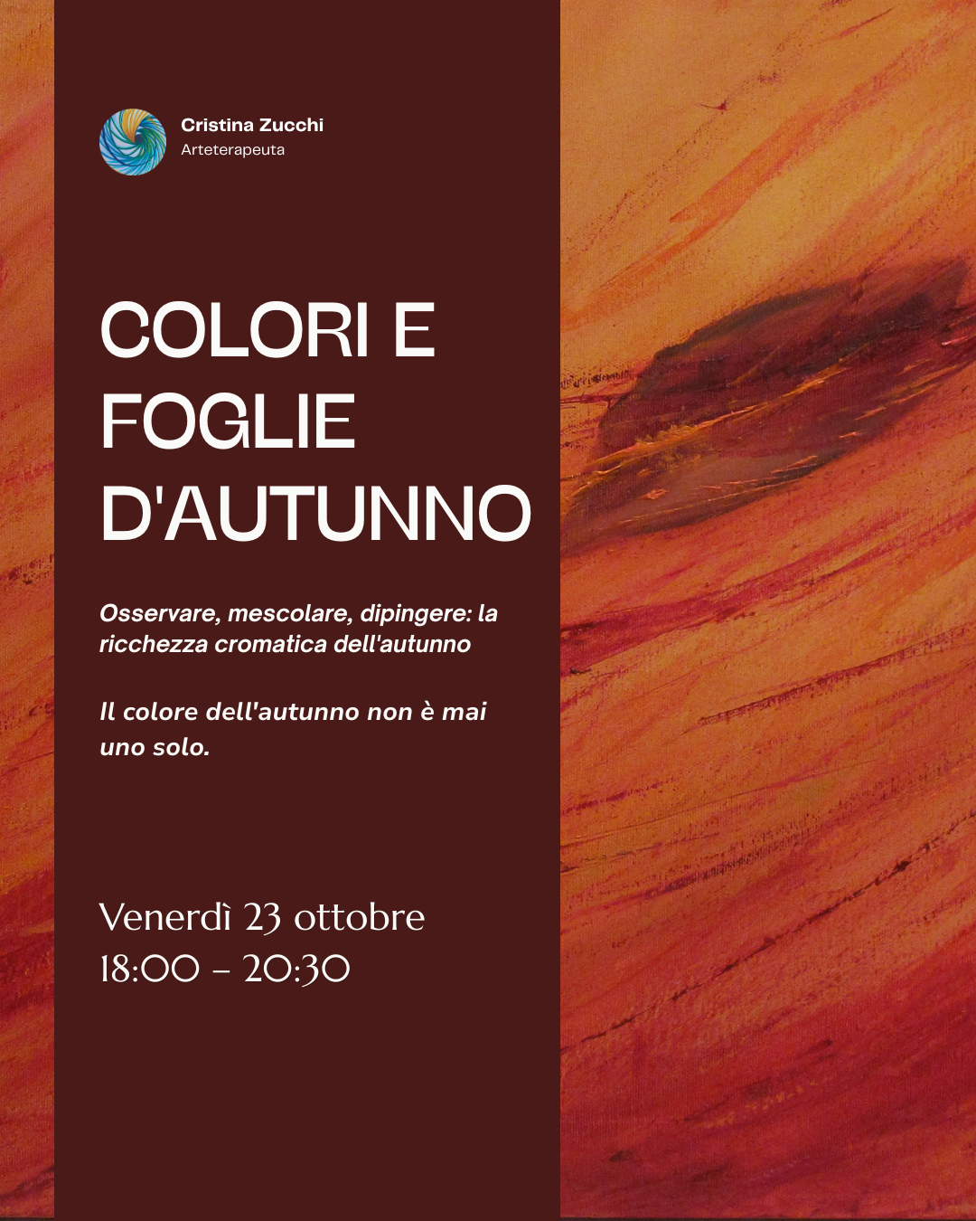 Colori e foglie d'autunno con la frase "Il colore dell'autunno non è mai uno solo." e la data di venerdì 23 ottobre.