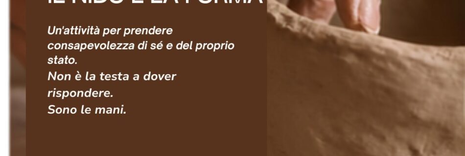 Argilla: il nido e la forma — post Instagram del laboratorio di sabato 26 settembre